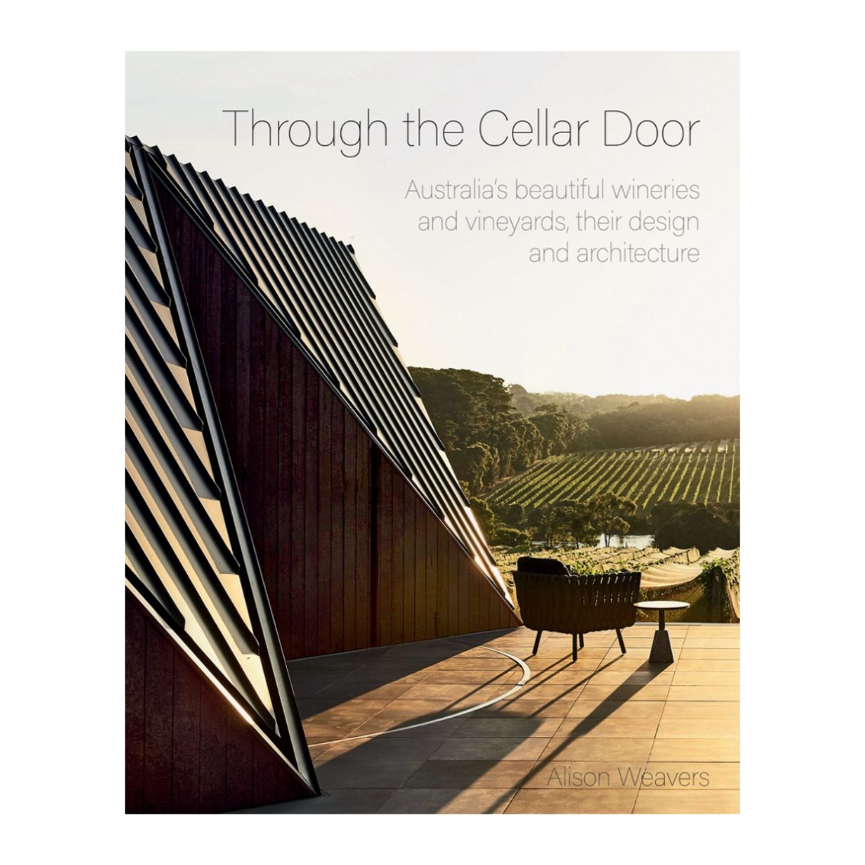 Through the cellar door: Australia's beautiful wineries and vineyards