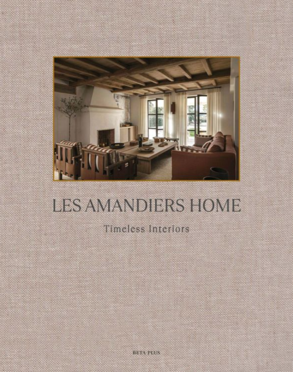 Les Amandiers Home, timeless interiors